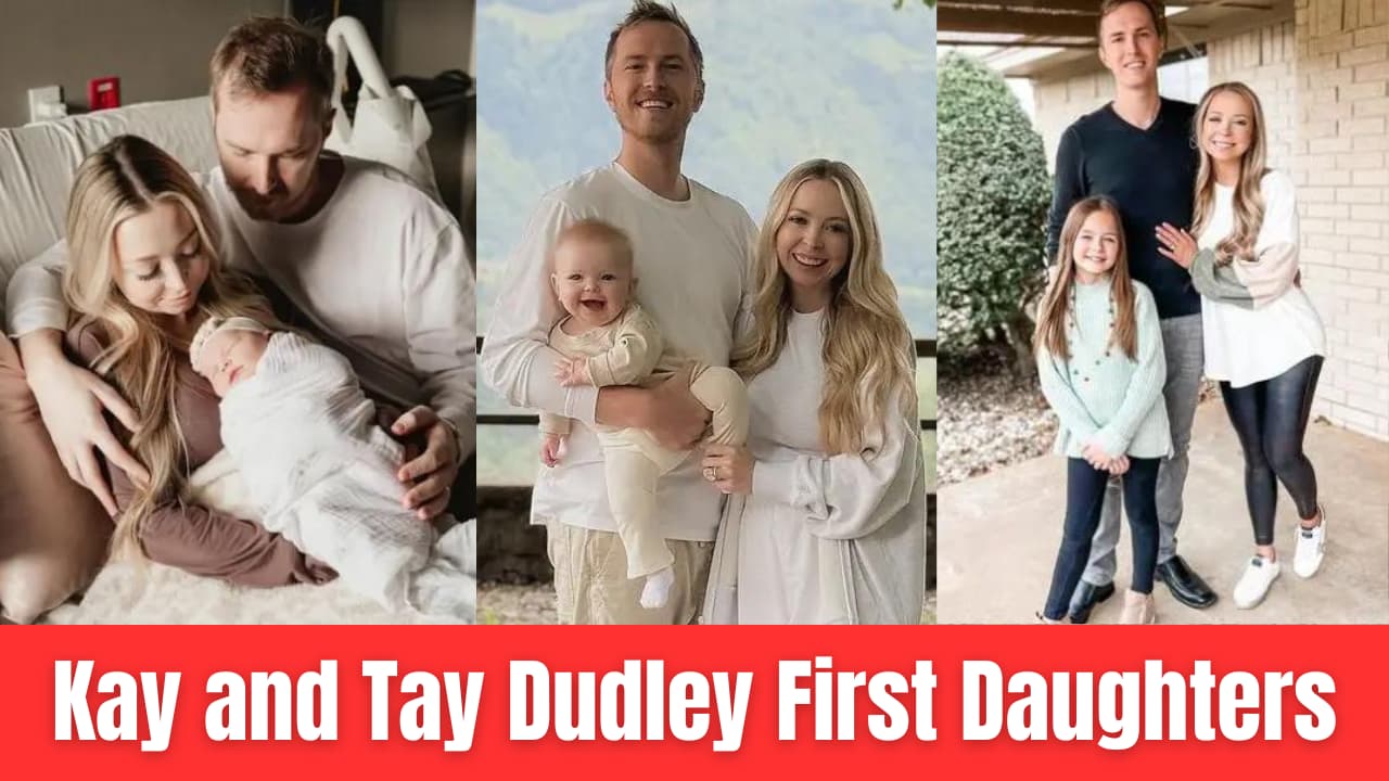 Kay and Tay Dudley First Daughters